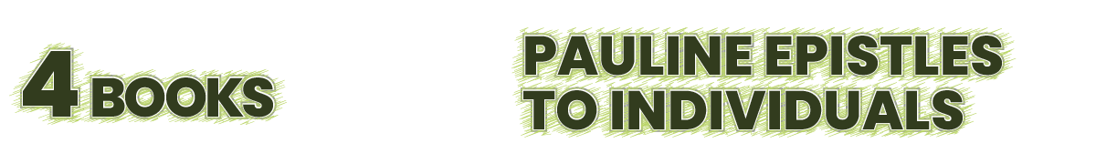 Pauline Epistles to Individuals
